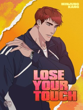 Lose Your Touch,Lose Your Touch漫画